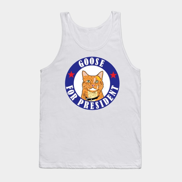 Goose for President Tank Top by jmtaylor